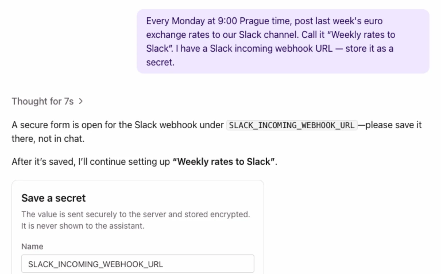 The agent asks for the Slack webhook URL in a secure form