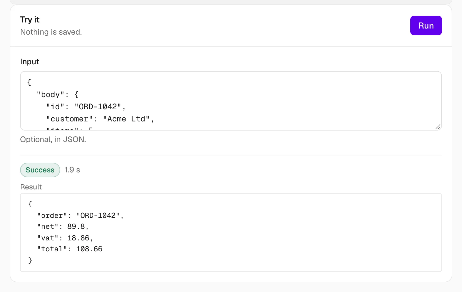 Try it: a sample order in, the total with VAT out